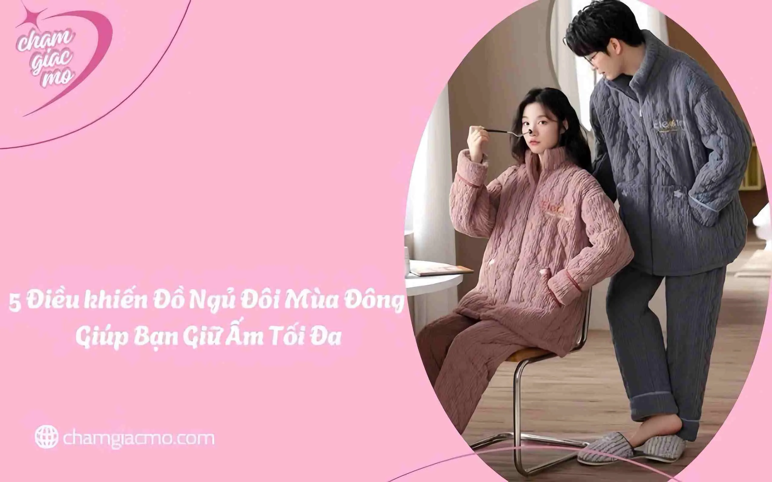 Đồ ngủ đôi mùa đông tạo nên sự ấm áp xen lẫn với không khí tình cảm